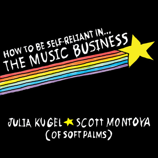 How To Be Self-Reliant In The Music Business Audiobook